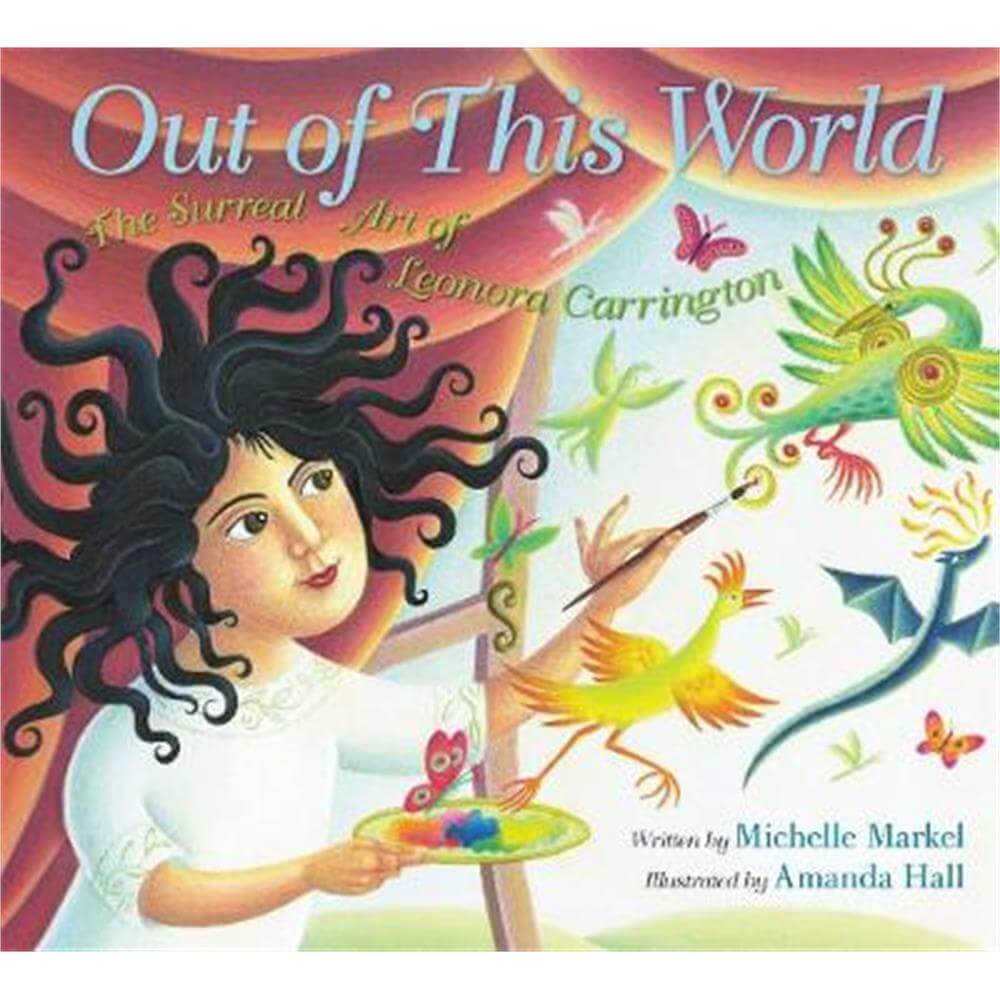 Out of This World (Hardback) - Michelle Markel